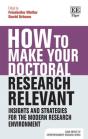 How To Make Your Doctoral Research Relevant - Preview
