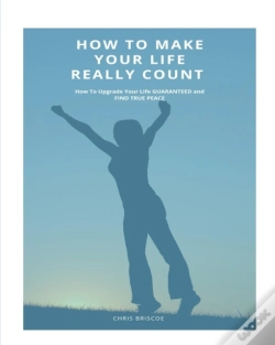 Capa do artigo How To Make Your Life Really Count.