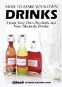 How To Make Your Own Drinks - Preview