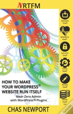 Capa do artigo How To Make Your Website Run Itself