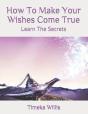 How To Make Your Wishes Come True - Preview