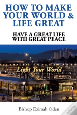 Capa do artigo How To Make Your World & Life Great