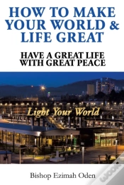 Capa do artigo How To Make Your World & Life Great