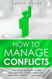 How To Manage Conflicts