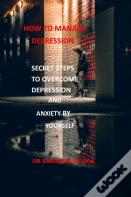 How To Manage Depression