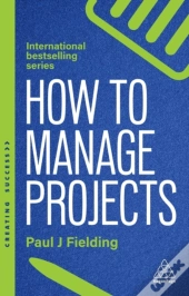How To Manage Projects