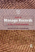 How To Manage Records In The E-Environment
