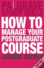 Capa do artigo How To Manage Your Postgraduate Course