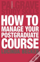 How To Manage Your Postgraduate Course