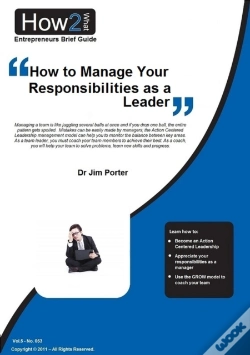 Capa do artigo How To Manage Your Responsibilities As A Leader
