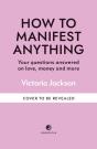 How To Manifest Anything - Preview