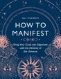 How To Manifest - Preview