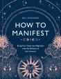 How To Manifest - Preview