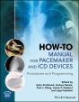 How-To Manual For Pacemaker And Icd Devices - Preview