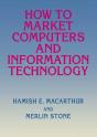 How To Market Computers And Information Technology - Preview