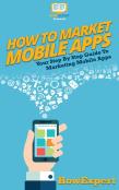 How To Market Mobile Apps