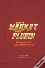 Capa do artigo How To Market Your Plugin