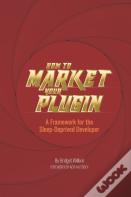 How To Market Your Plugin