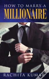 How To Marry A Millionaire