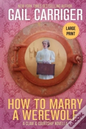 How To Marry A Werewolf