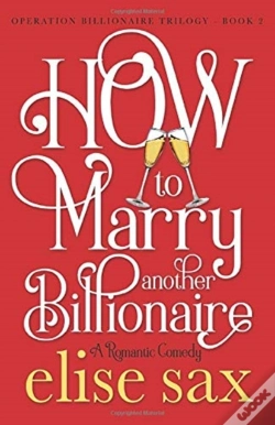 Capa do artigo How To Marry Another Billionaire