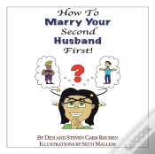 Capa do artigo How To Marry Your Second Husband* First