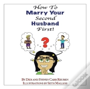Capa do artigo How To Marry Your Second Husband First