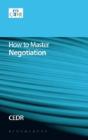 How To Master Negotiation - Preview