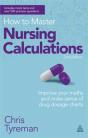 How To Master Nursing Calculations - Preview