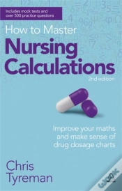 Capa do artigo How To Master Nursing Calculations