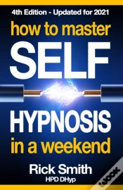 Capa do artigo How To Master Self-Hypnosis In A Weekend