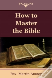 Capa do artigo How To Master The Bible