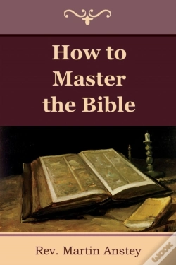 Capa do artigo How To Master The Bible