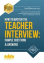 How To Master The Teacher Interview: Questions & Answers (How2become) - Preview