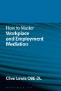 How To Master Workplace And Employment Mediation - Preview