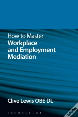 Capa do artigo How To Master Workplace And Employment Mediation