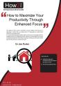 How To Maximize Your Productivity Through Enhanced Focus - Preview