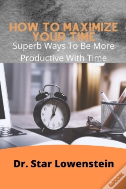 Capa do artigo How To Maximize Your Time