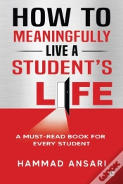 Capa do artigo How To Meaningfully Live A Student
