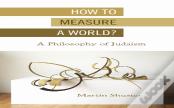 How To Measure A World?