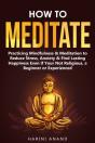 How To Meditate - Preview