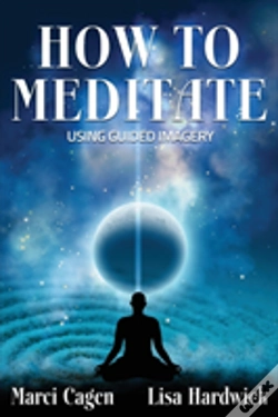 Capa do artigo How To Meditate Using Guided Imagery