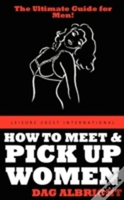 Capa do artigo How To Meet And Pick Up Women
