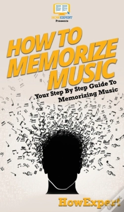 Capa do artigo How To Memorize Music