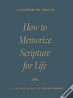 Capa do artigo How To Memorize Scripture For Life