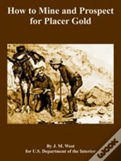 Capa do artigo How To Mine And Prospect For Placer Gold
