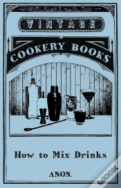 Capa do artigo How To Mix Drinks