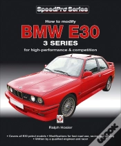 Capa do artigo How To Modify Bmw E30 3 Series For High-Performance & Competition