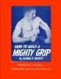 How To Mold A Mighty Grip - Preview