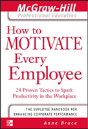How To Motivate Every Employee - Preview